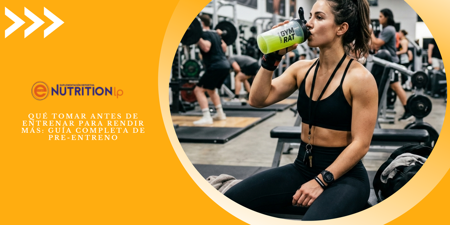 Qué tomar antes de entrenar para rendir más: guía completa de pre-entreno